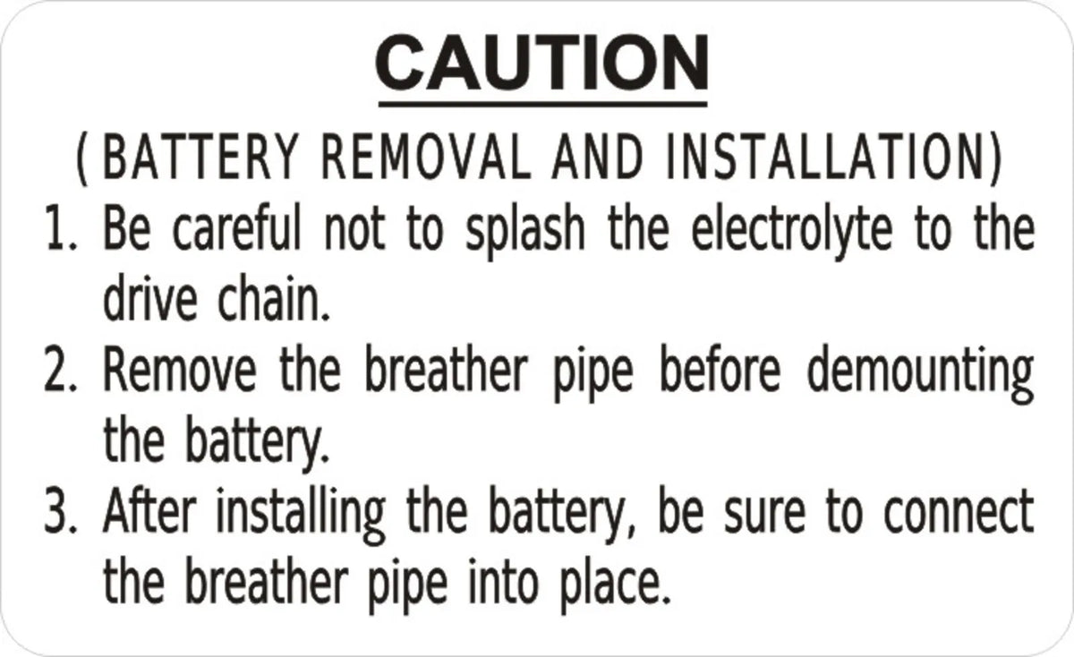 Indicating Label/Decal - 'Battery Removal and Installation' - SR500 XT500 TT500